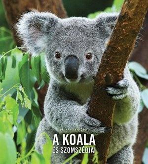 A KOALA és szomszédjai - Állatvilág magazin