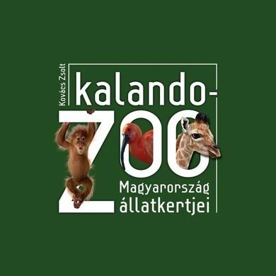 KalandoZOO - Magyarország állatkertjei - Állatvilág magazin